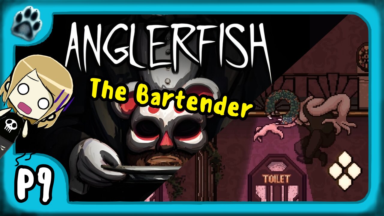 Anglerfish P9 | The Bartender