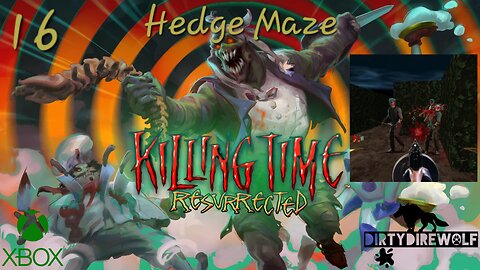 Killing Time: Resurrected - Hedge Maze