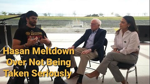 Hasan Gets Mad Over People Not Taking Him Seriously Politically After Interview With Bernie/AOC