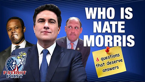 Who Is Nate Morris (& questions that deserve answers)