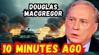 Douglas Macgregor Dropped BOMBSHELL 6.14.25 - It’s Going To Be A Crazy Week