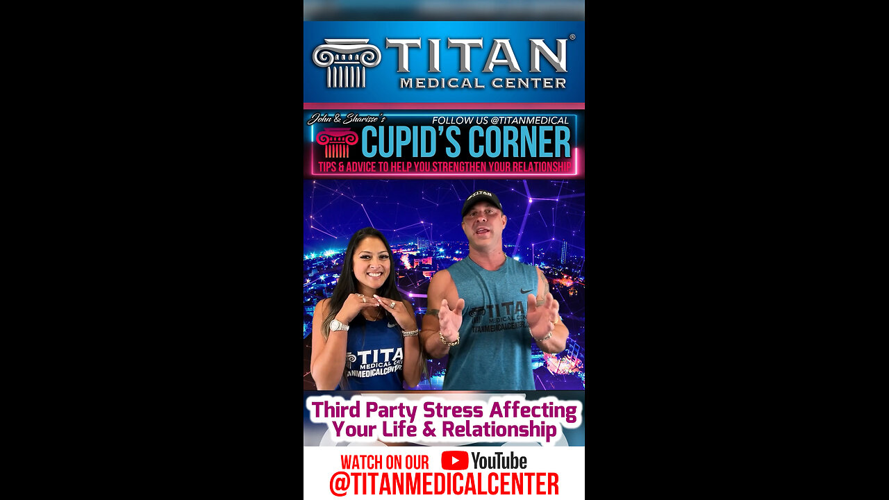 Cupid’s Corner - Third Party Stress Affecting Your Life & Relationship