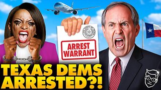 Texas Votes To Issue ARREST Warrants for Democrats Who Fled State, Attorney General: 'Time For Jail’