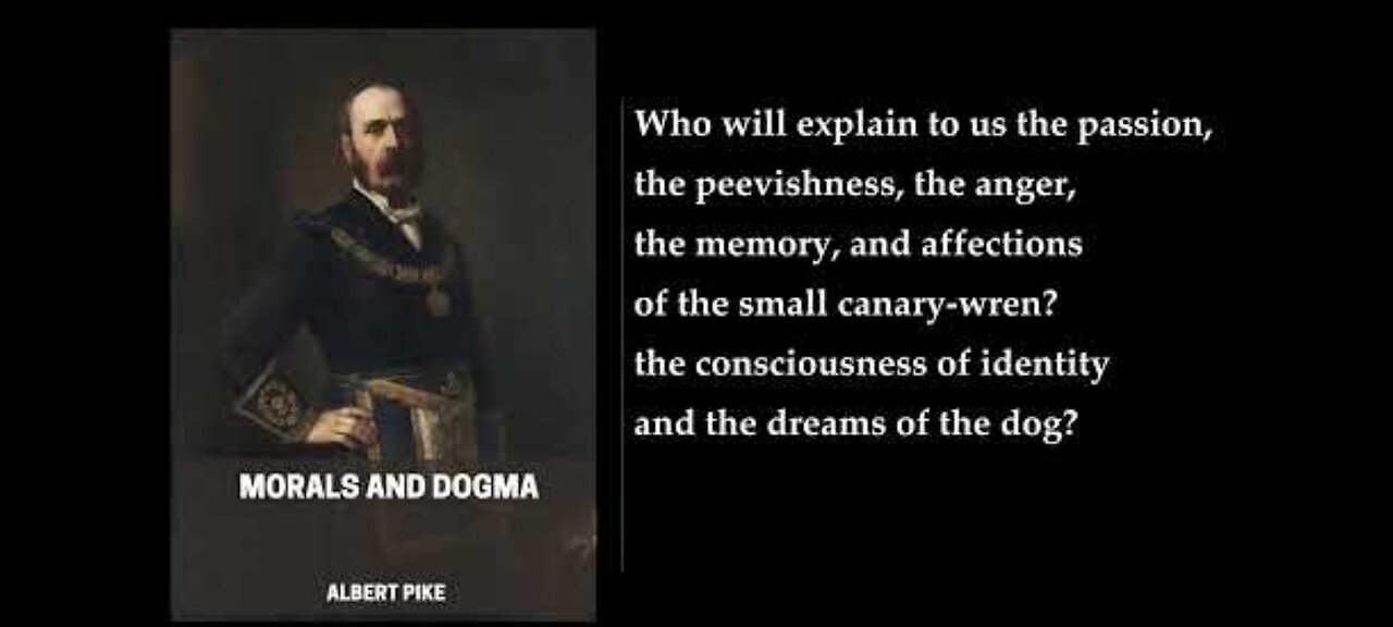 MORELS AND DOGMA - ALBERT PIKE (1of3)