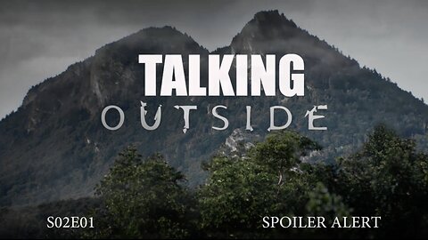 Talking Outside S02E01