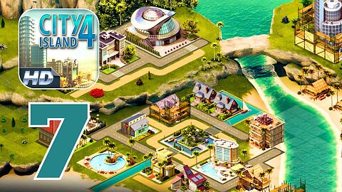 City Island 4 - Gameplay Walkthrough | Part 7 (Android, iOS)