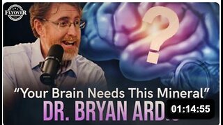 Dr. Bryan Ardis-Discover the Essential Mineral Your Brain Needs