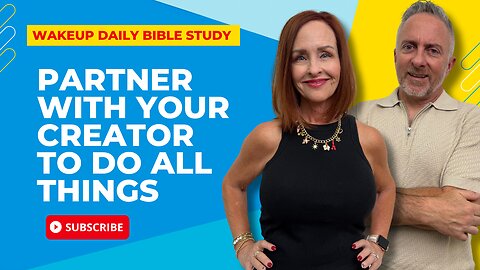 Partner with Your Creator to do All Things