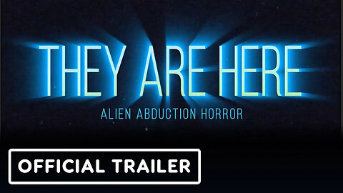 They Are Here： Alien Abduction Horror - Official Prologue Trailer ｜ Realms