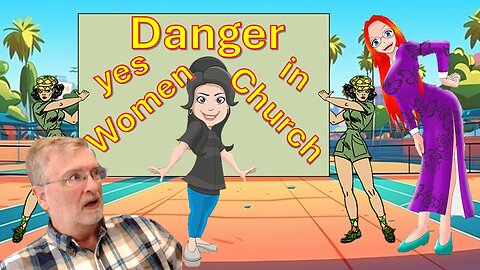 Danger women in church