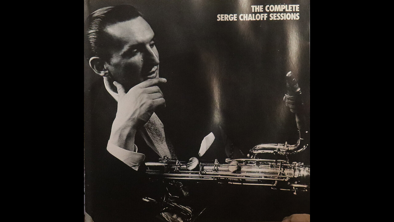 Serge Chaloff-Complete Serge Chaloff Sessions (1956) [CD 4 of 4]