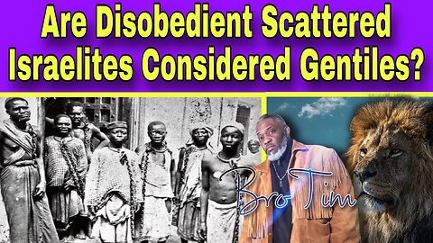 Are Disobedient Scattered Israelites Considered Gentiles?