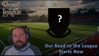 We Start Our Road to the League Journey in FM26