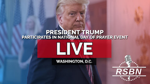 LIVE: President Trump Participates in National Day of Prayer Event - 5/1/25