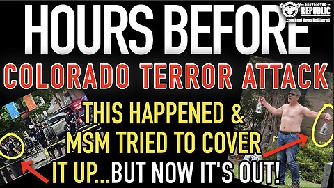 HOURS Before Colorado Terror Attack THIS HAPPENED & MSM Tried To Cover It Up…Now It’s Out!