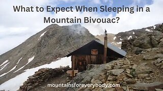 What to Expect When Sleeping in a Mountain Bivouac?