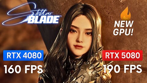 Stellar Blade - PC GIGABYTE RTX 5080 Aorus Master vs GIGABYTE RTX 4080 Eagle OC FPS Test