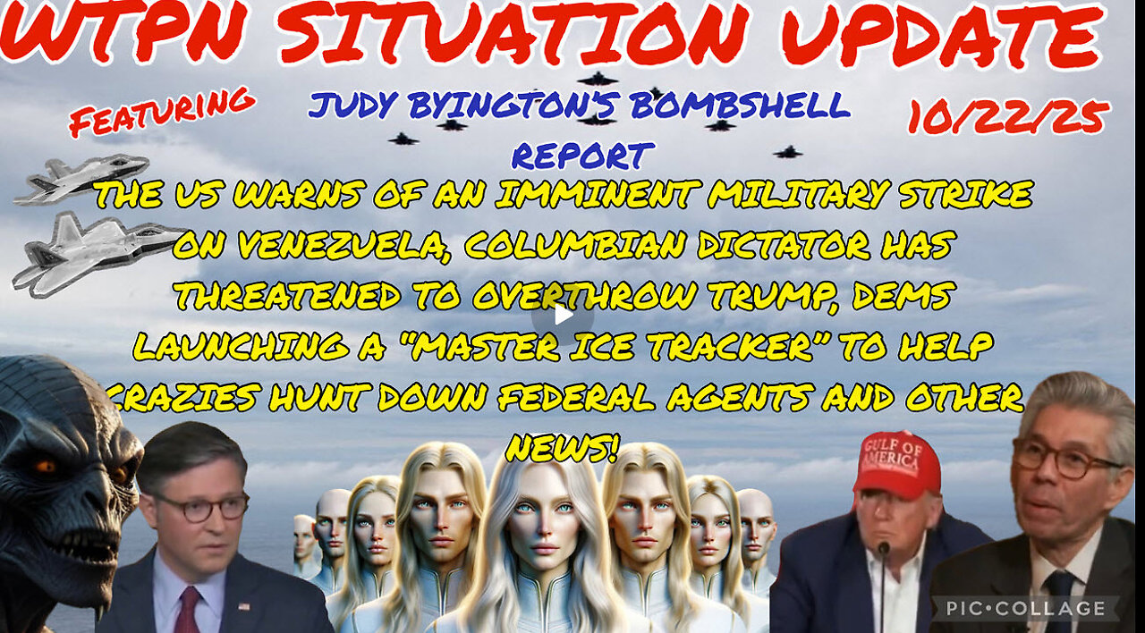 WTPN SITUATION UPDATE 10/22/2025