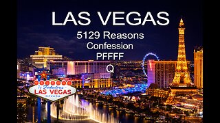 HDRCFX LAS VEGAS SHOOTING 35 5129 REASONS, CONFESSION, PFFFF, Q