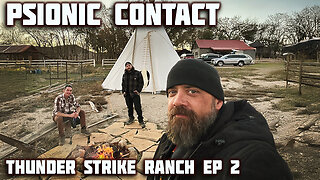 Psionic UFO Contact | Green Beret Mike Battista, J2, and Carl Crusher at Thunder Strike Ranch
