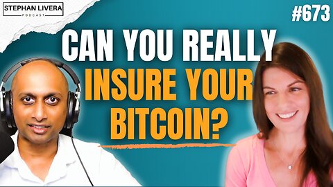 Can You Really Insure Your Bitcoin? with Becca Rubenfeld | SLP673