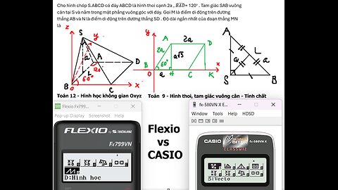 Thủ thuật Casio và Flexio: Khoảng cách Oxyz: Cho hình chóp S.ABCD có đáy ABCD là hình thoi cạnh 2a