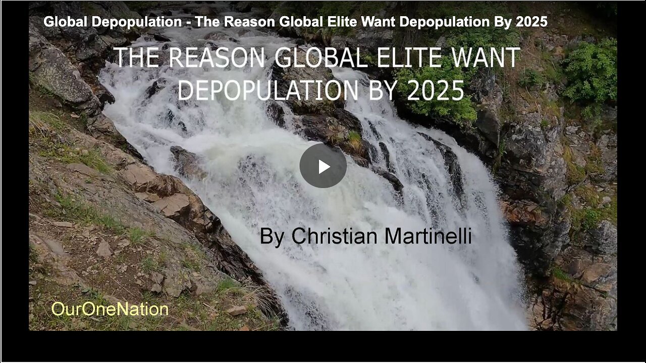 "Why the Global Elite Aim for Depopulation by 2025"