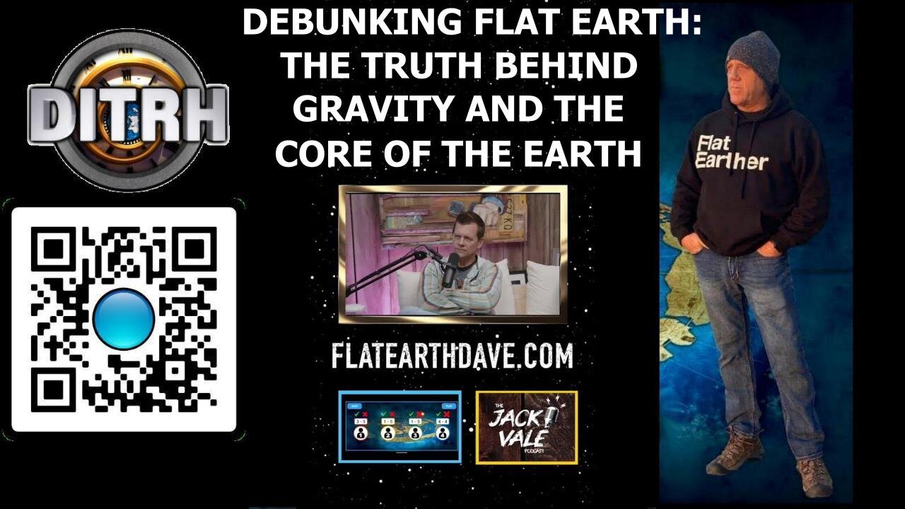 Debunking Flat Earth: The Truth Behind Gravity and the Core of the Earth - The Jack Vale Podcast #4 [Dec 1, 2023]