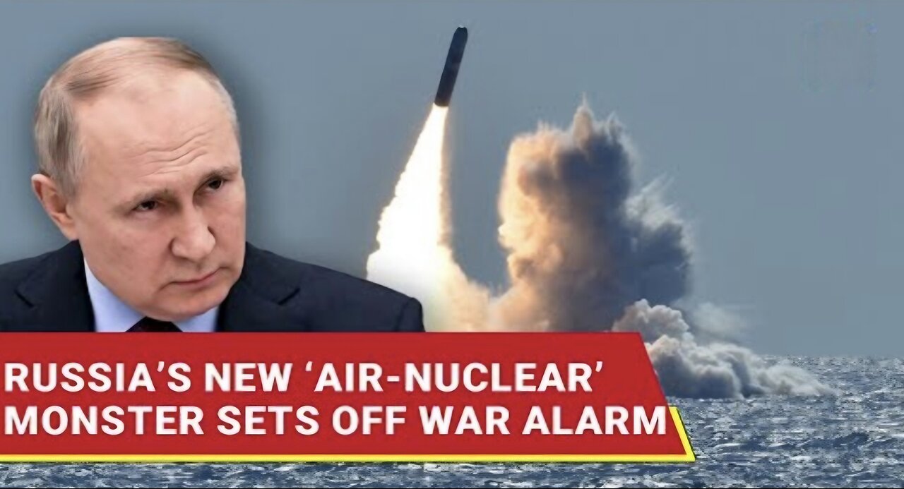 Putin’s ‘Skyborne Nuke’ Howls Through Airspace; New R-37M Sends Shockwaves Across NATO