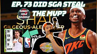 Rabbit Hole Roundup 73: DID SGA STEAL THE MVP? | Andy Frisella-Stop Quitting, Ryan Tedder Wisdom
