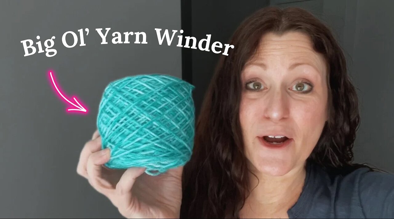 SUPER SIZED Yarn Winder!!