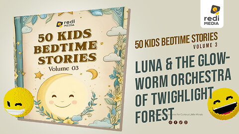 Vol3.S04. Luna and the Glowworm Orchestra of Twilight Forest