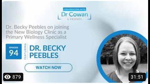 Conversations with Dr. Cowan & Friends | Ep 94: Dr. Becky Peebles