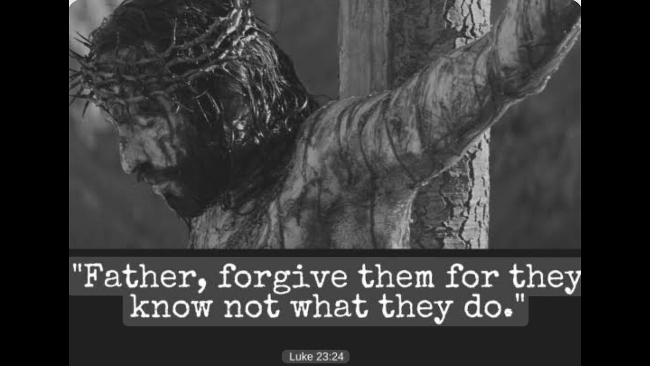 Messianic Prophecy: Jesus prayed for those who were crucifying Him.