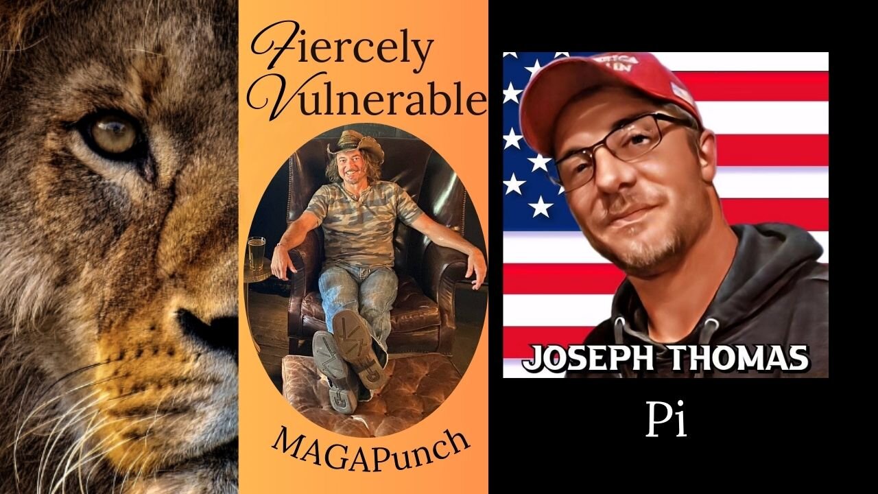 Pre-Recorded Fiercely Vulnerable a conversation with Joseph Thomas (Pi)