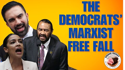 The Democrats' Marxist Free Fall