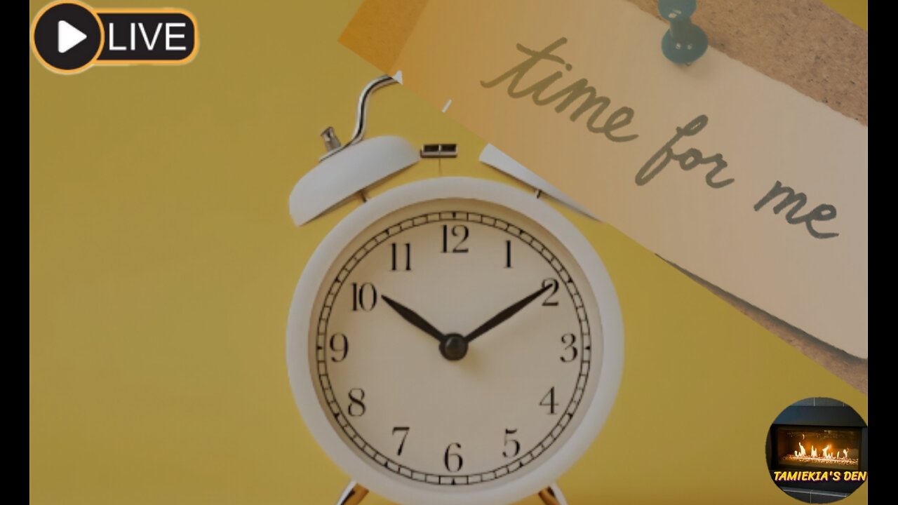 CHECK-IN / TIME FOR ME/ AWARENESS
