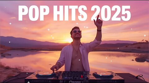Top Pop Hits 2025 Best New Pop Songs Playlist | Trending Music for Party & Chill |