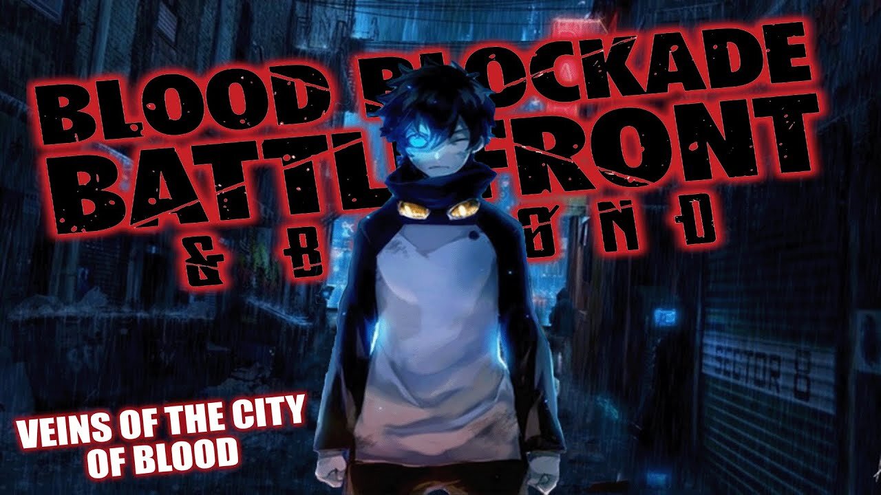 This BLOOD BLOCKADE BATTLEFRONT Song Hits HARD – “Veins Of The City of Blood” | Anime Metal Tribute