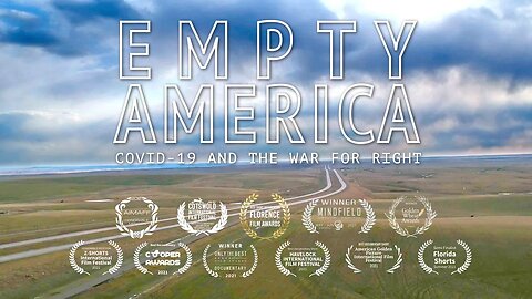 Empty America: COVID 19 and the War for Right #documentary #covid19