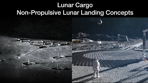 Lunar Cargo: Non-Propulsive Lunar Landing Concepts