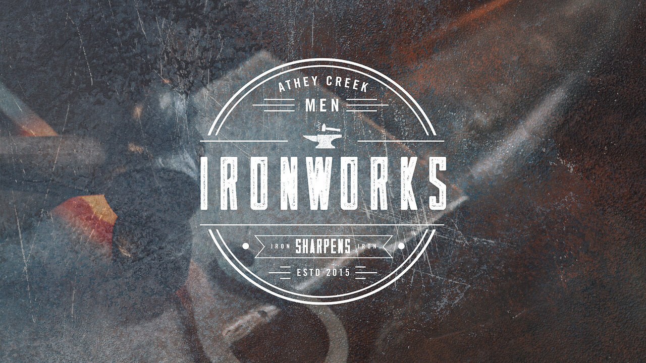 Ironworks | Guest Speaker: Josh Bidwell