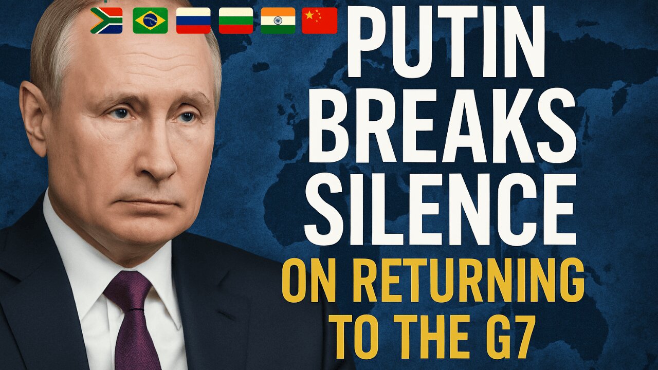 Putin Breaks Silence on Russia Returning to the G7 | TCP-E8