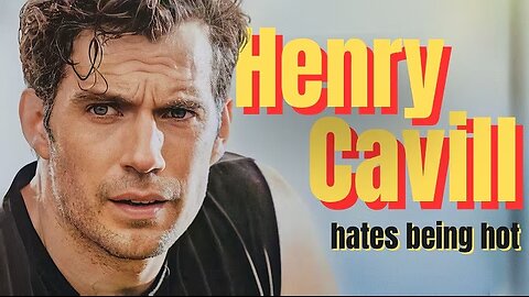 Henry Cavill: The Unluckiest Hero in Hollywood