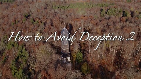 How to avoid Deception II | Even At The Doors