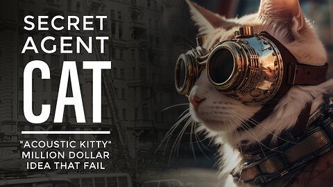 Cat Sent to Spy on Russians… CIA’s $20 Million Failure