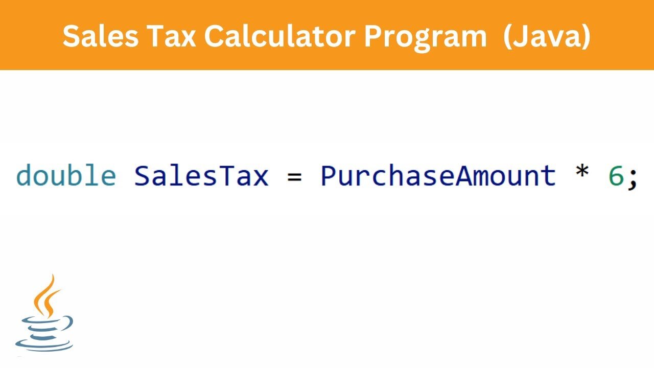Sales Tax Calculator Program | Java