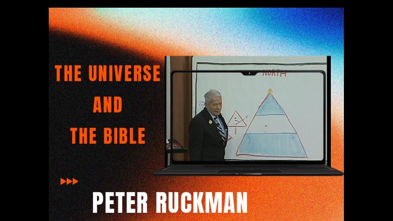 THE UNIVERSE AND THE BIBLE RUCKMAN