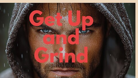 Get Up and Grind – This Will Push You Beyond Your Limits | Ultimate Motivation 2025
