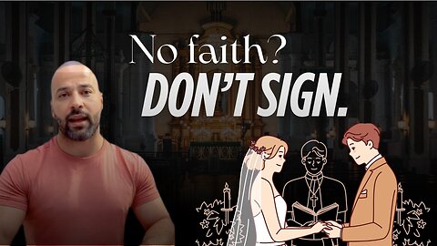 No faith? Then why gamble your assets on marriage?